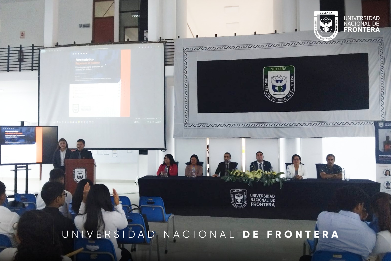 UNF fue sede del Primer Foro Turístico Repensar el turismo estrategias para promover el turismo en Sullana