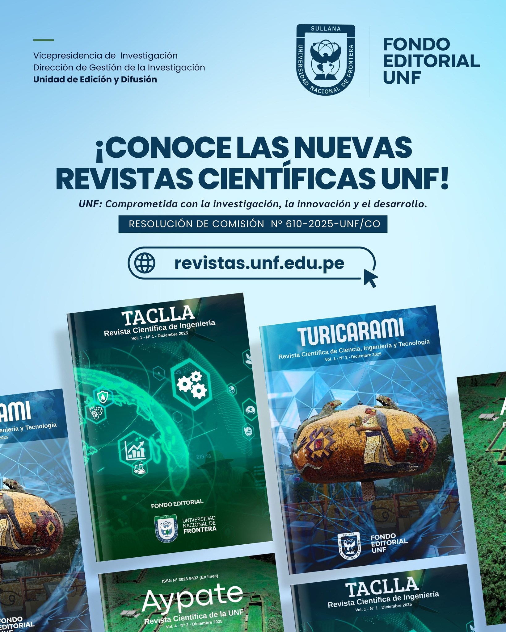 UNF anuncia dos nuevas revistas científicas Taclla y Turicarami