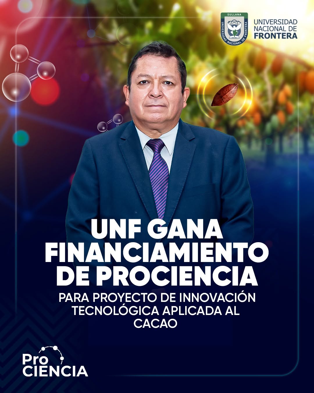 UNF gana financiamiento de PROCIENCIA para proyecto de innovación tecnológica aplicada al cacao