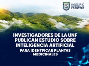 Investigadores de la UNF publican estudio sobre inteligencia artificial para identificar plantas medicinales